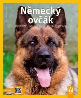 Psy, kynológia Německý ovčák 2. vydání - Helmut Antesberger