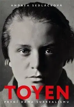 Umenie Toyen: První dáma surrealismu - Andrea Sedláčková