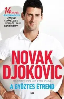 Osobnosti varia A győztes étrend - Novak Djokovič