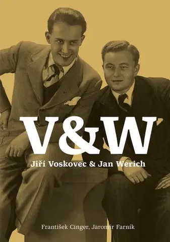 Film, hudba Voskovec & Werich - František Cinger,Jaromír Farník