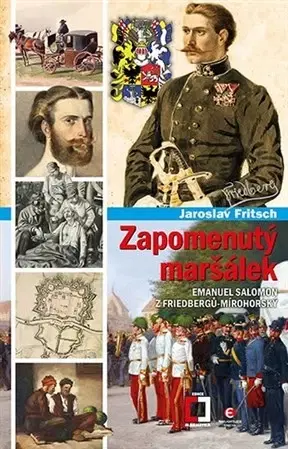 História Zapomenutý maršálek - Jaroslav Fritsch