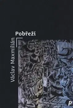 Poézia Pobřeží - Václav Maxmilián
