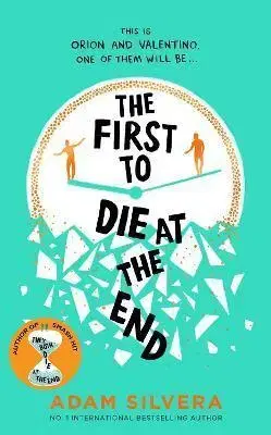 Young adults The First to Die at the End - Adam Silvera