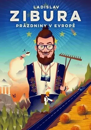 Cestopisy Prázdniny v Evropě - Ladislav Zibura