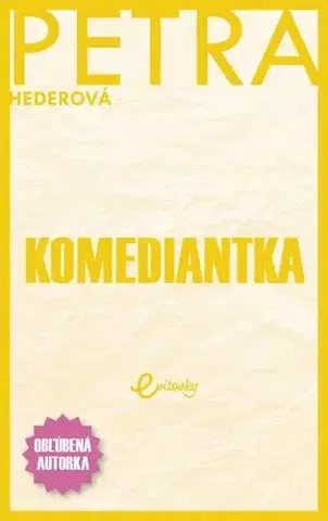 Slovenská beletria Komediantka - Petra Hederová