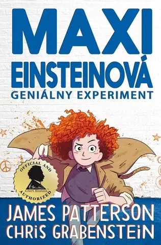 Dobrodružstvo, napätie, western Maxi Einsteinová 1: Geniálny experiment - Chris Grabenstein,James Patterson,Michaela Hajduková