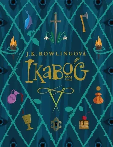 Fantasy, upíri Ikabog (česky) - Joanne K. Rowling