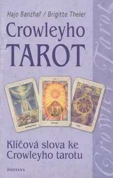 Astrológia, horoskopy, snáre Crowleyho tarot - Hajo Banzhaf,Brigitte Theler