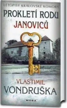 Historické romány Prokletí rodu Janoviců - Vlastimil Vondruška