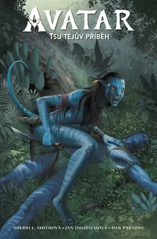 Komiksy Avatar 1: Tsutejův příběh - Sherri L. Smithová,James Cameron,Jan Duursem,Alexandra Niklíčková