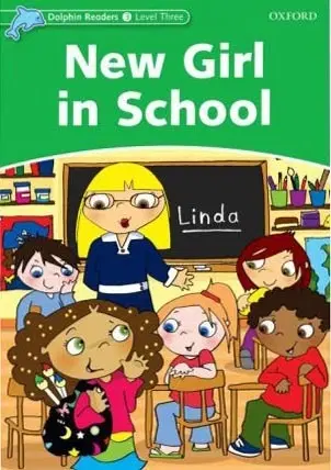 Učebnice a príručky Dolphin 3 New Girl in School - Christine Lindop,Annabel Tempest