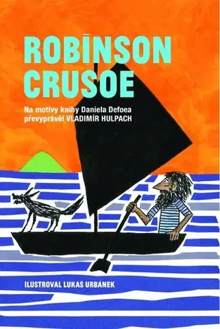 Česká beletria Robinson Crusoe - Vladimír Hulpach