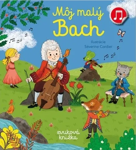 Zvukové knihy Môj malý Bach - Emilie Collet,Séverine Cordier