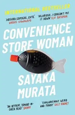 Cudzojazyčná literatúra Convenience Store Woman - Sayaka Murata,Ginny Tapley Takemori
