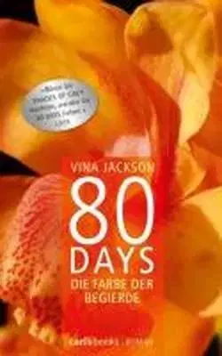 Cudzojazyčná literatúra 80 Days - Die Farbe der Begierde - Band 2 - Vina Jackson,Kolektív autorov