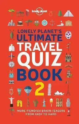 Sprievodcovia, mapy - ostatné Ultimate Travel Quiz Book 2 - Kolektív autorov