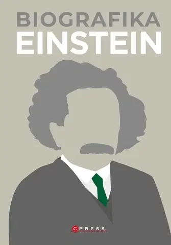 Biografie - ostatné Biografika: Einstein - Kolektív autorov,Jiří Mánek
