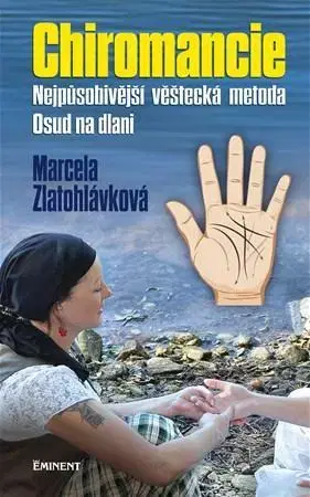 Zdravie, životný štýl - ostatné Chiromancie - Marcela Zlatohlávková