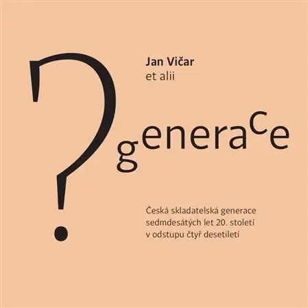 Hudba - noty, spevníky, príručky Generace? - Jan Vičar