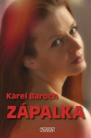 Česká beletria Zápalka - Karel Baroch