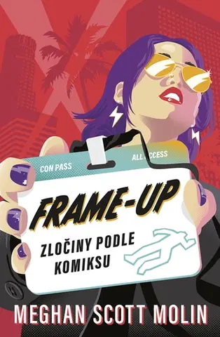 Detektívky, trilery, horory Frame-Up: Zločiny podle komiksu - Meghan Scott Molin