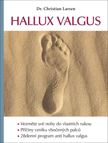 Zdravoveda, ochorenia, choroby Hallux valgus - Christian Larsen