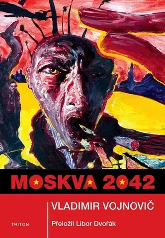 Sci-fi a fantasy Moskva 2042 - Vladimír Vojnovič