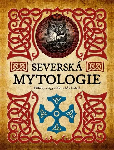 Mytológia Severská mytologie - James Shepherd