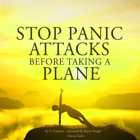 Rozvoj osobnosti Saga Egmont Stop Panic Attacks Before Taking a Plane (EN)