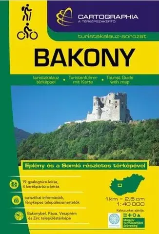 Sprievodcovia, mapy - ostatné Bakony 1 : 40 000 - Turistakalauz - Kolektív autorov