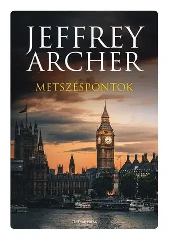 Novely, poviedky, antológie Metszéspontok - Jeffrey Archer,Péter Rácz