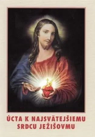 Kresťanstvo Úcta k Najsvätejšiemu Srdcu Ježišovmu 2. vydanie - Vincent Malý