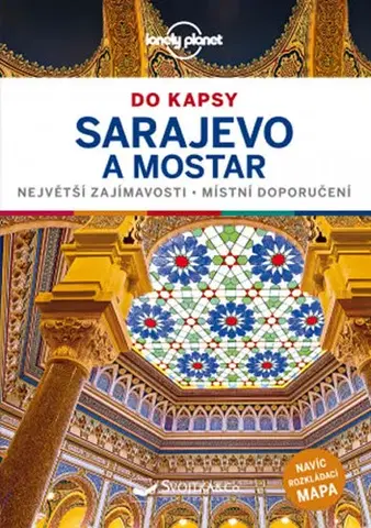 Európa Sarajevo a Mostar do kapsy - Lonely Planet - Annalisa Bruni