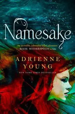 Sci-fi a fantasy Namesake (Fable book 2) - Adrienne Youngová