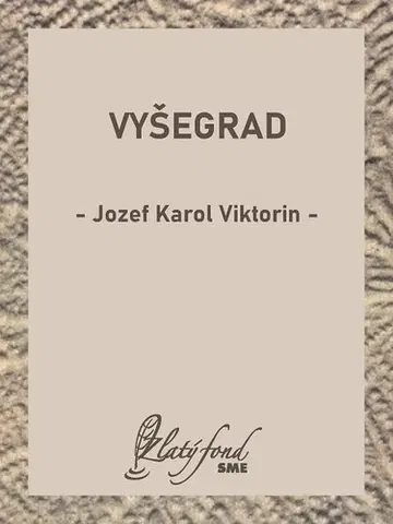 Česká beletria Vyšegrad - Jozef Karol Viktorin