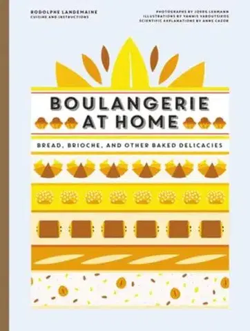 Národná kuchyňa - ostatné French Bread at Home - Rodolphe Landemaine