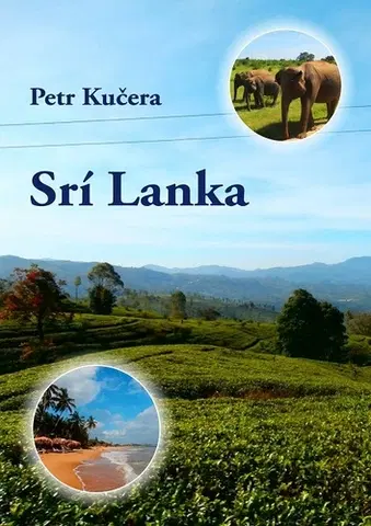 Geografia - ostatné Srí Lanka - Petr Kučera