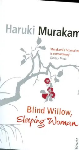Cudzojazyčná literatúra Blind Willow, Sleeping Woman - Haruki Murakami,neuvedený