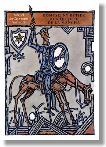 Svetová beletria Dômyselný rytier don Quijote de la Mancha - Miguel Saavedra de Cervantes