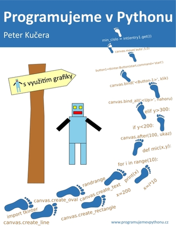 Učebnice - ostatné Programujeme v Pythonu - Mgr. Peter Kučera