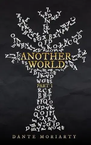 Cudzojazyčná literatúra Another World part 1 - Dante Moriarty