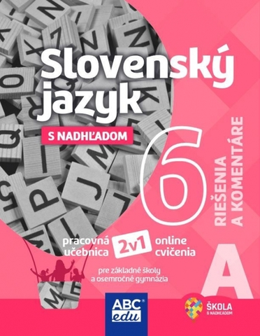 Slovenský jazyk Slovenský jazyk 5 B Riešenia a komentáre - Tünde Halajová,Lucie Pudišová