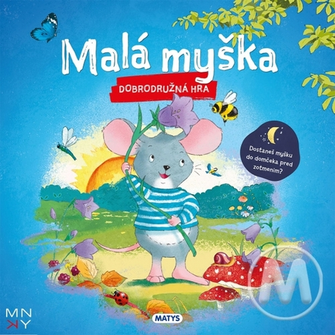 Detské hry Matys Malá myška - dobrodružná hra