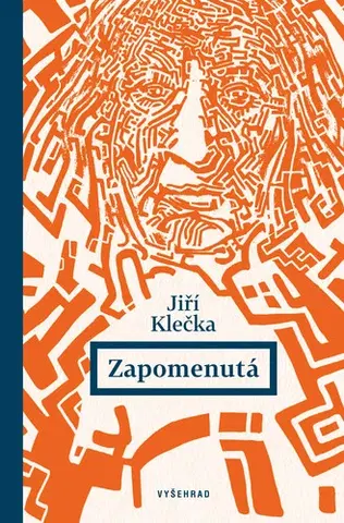 Romantická beletria Zapomenutá - Jiří Klečka