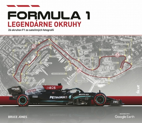 F1, automobilové preteky Formula 1: Legendárne okruhy - Bruce Jones,Igor Otčenáš