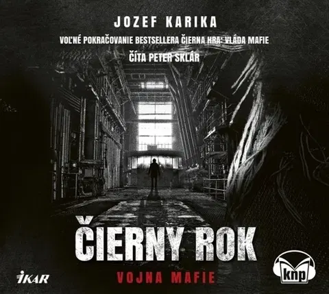 Detektívky, trilery, horory Ikar Čierny rok: Vojna mafie - audiokniha