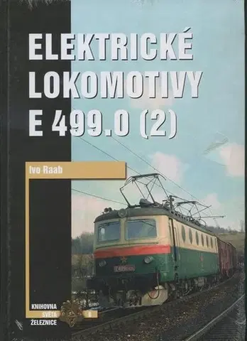 Hobby - ostatné Elektrické lokomotivy E 499.0 2.