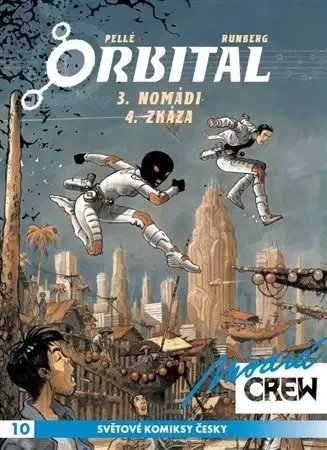 Komiksy Modrá CREW 10: Orbital 3+4 - Sylvain Runberg