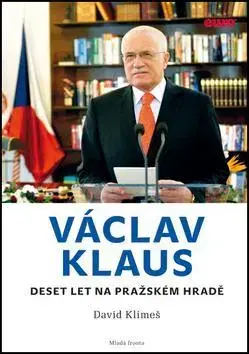 Biografie - ostatné Václav Klaus - David Klimeš