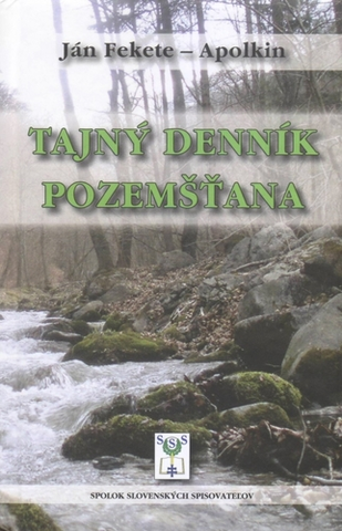 Slovenská poézia Tajný denník pozemšťana - Ján Fekete